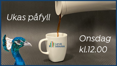 Ukas påfyll! Hver onsdag kl. 12.00 på biblioteket