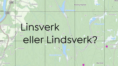 Høring av navnesak for gårdsnavnet Linsverk
