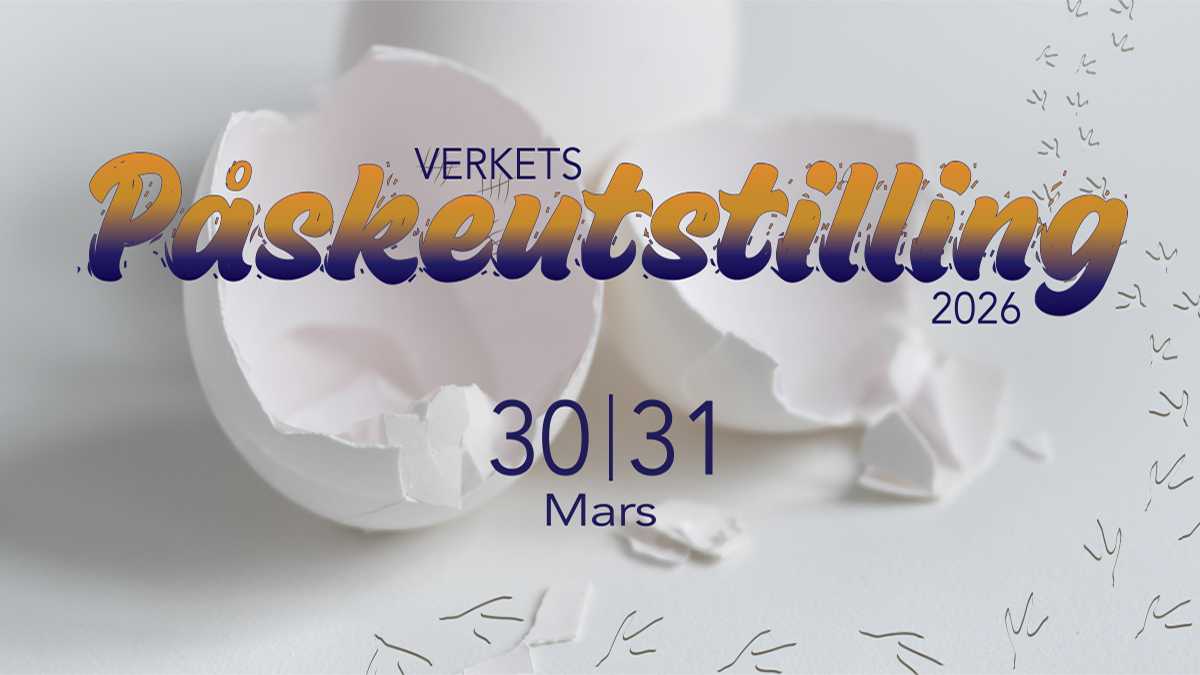 forside bilde til VERKETs påskeutstilling